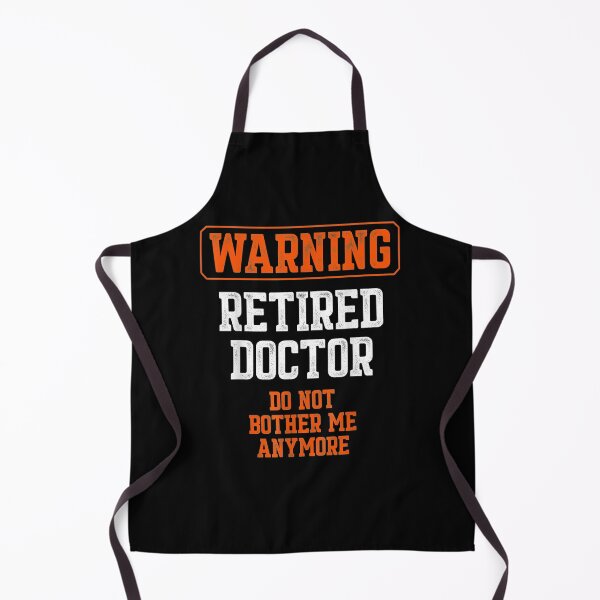 Item preview, Retired Doctor Medical Md Bother Physician Retirement  designed and sold by melisenda.