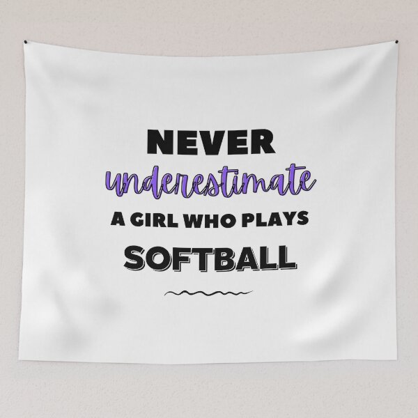 Item preview, Never underestimate a girl who plays softball designed and sold by TheGreenGoat.