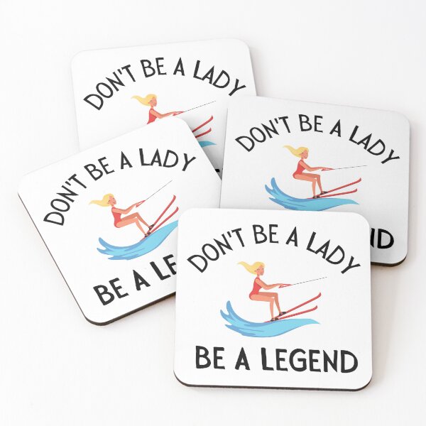 Item preview, Waterskiing: Don't be a lady be a legend designed and sold by TheGreenGoat.