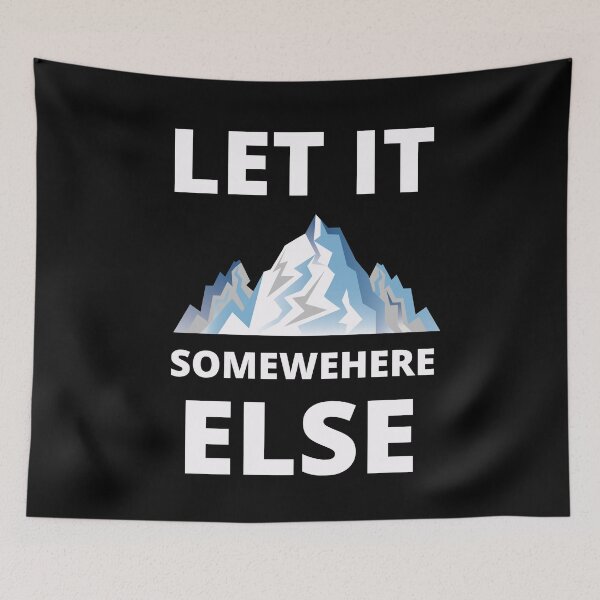 Item preview, let it snow somewhere else designed and sold by Zaibo.