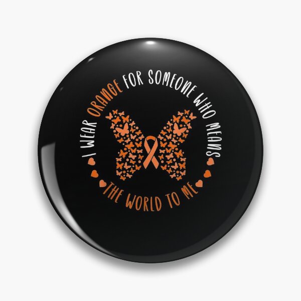 Item preview, I Wear Orange For Someone Who Means The World To Me  designed and sold by melisenda.