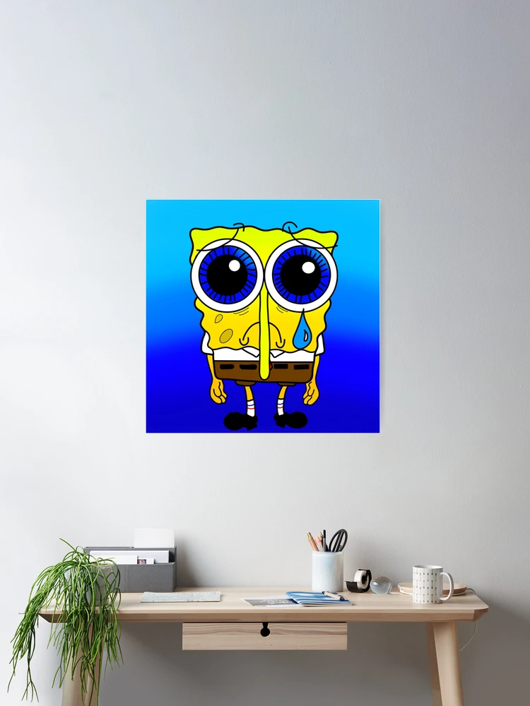 Sad Sponge #1 (With Background) Poster for Sale by AlaynaKae