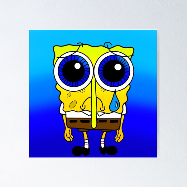 Spongebob Sad Posters for Sale