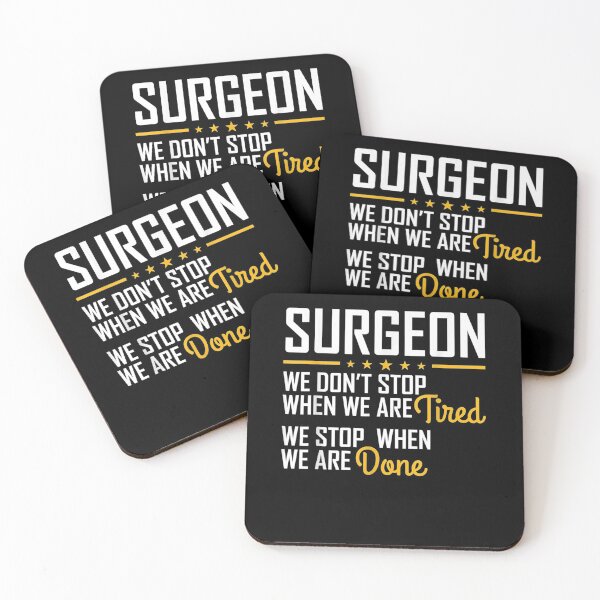 Item preview, Only Stop When You Are Done Hardworking Surgeon  designed and sold by melisenda.