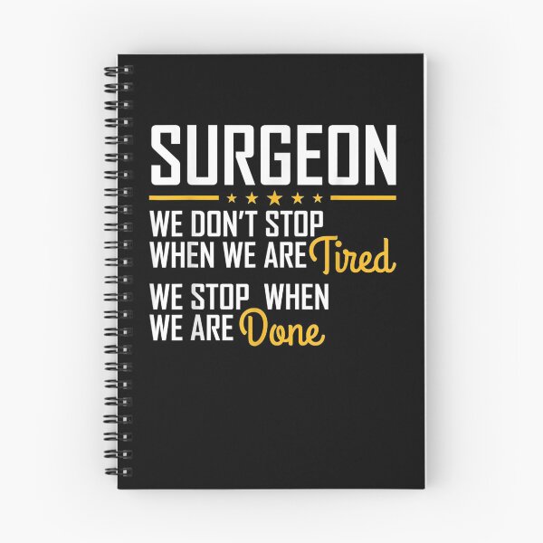 Item preview, Only Stop When You Are Done Hardworking Surgeon  designed and sold by melisenda.