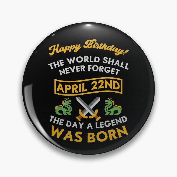 Item preview, April 22nd The Day A Legend Was Born Dragons And Swords Design (Light) designed and sold by Graograman.