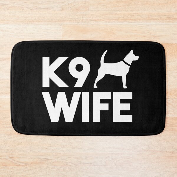 Item preview, K9 Wife - Dog Wife Police designed and sold by jacks-tees.