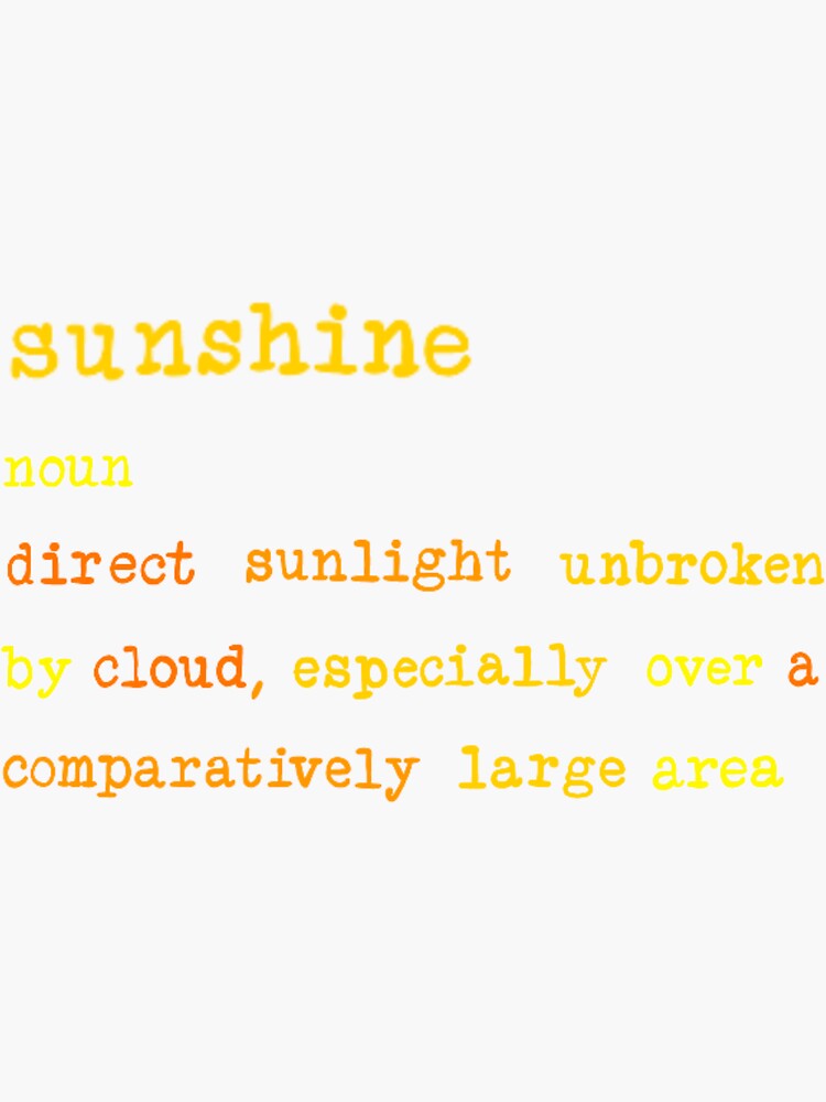 sunshine-definition-sticker-for-sale-by-amiaddesign-redbubble