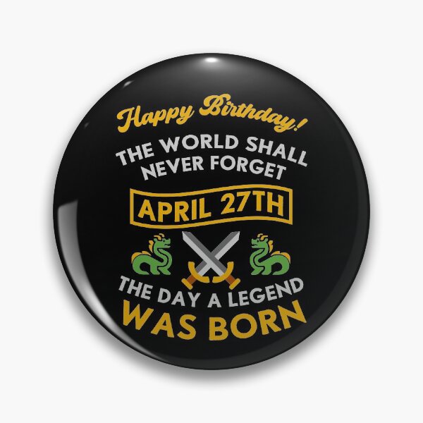 Item preview, April 27th The Day A Legend Was Born Dragons And Swords Design (Dark) designed and sold by Graograman.