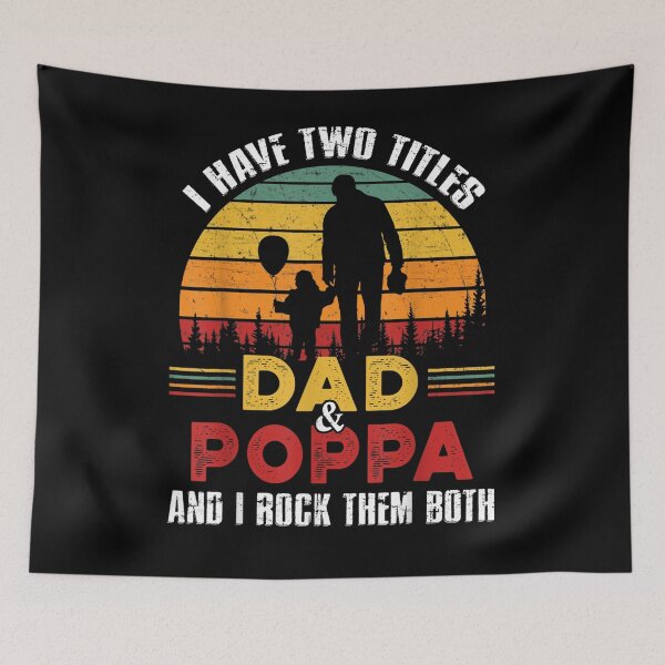 Item preview, I Have Two Titles Dad And Poppa Funny Fathers Day  designed and sold by melisenda.