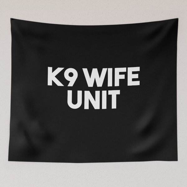 Item preview, K9 Wife - Dog Wife Police designed and sold by jacks-tees.
