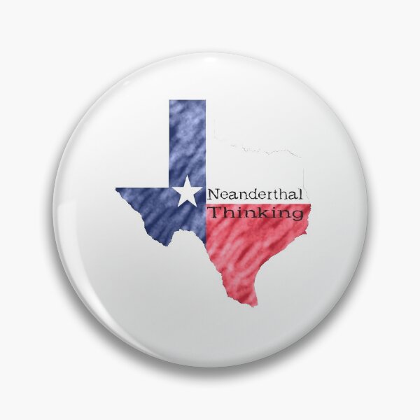 Item preview, Texas Neanderthal Thinking. Humorous  designed and sold by luvmhykdesigns.