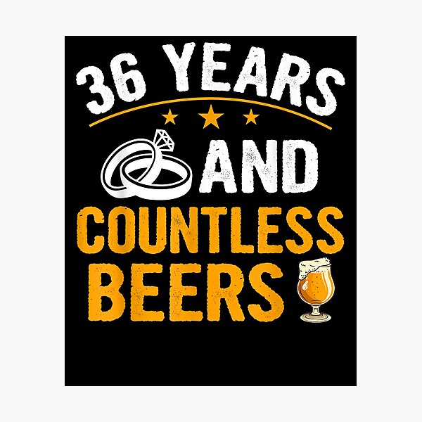 Item preview, 36 Years And Countless Beers 36th Wedding Anniversary Couple  designed and sold by melisenda.