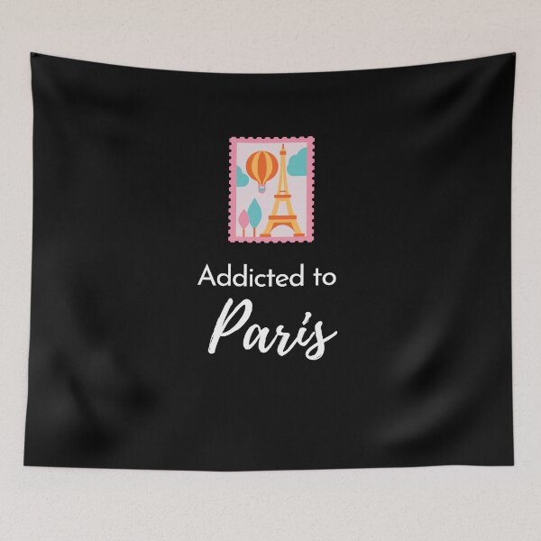 Item preview, Addicted to Paris  designed and sold by MerlinTea.