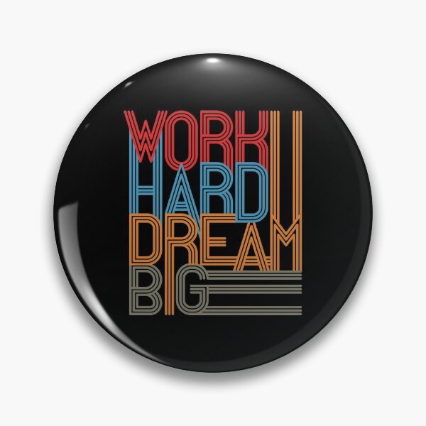 Item preview, Hard Work Dream Big designed and sold by SmartStyle.