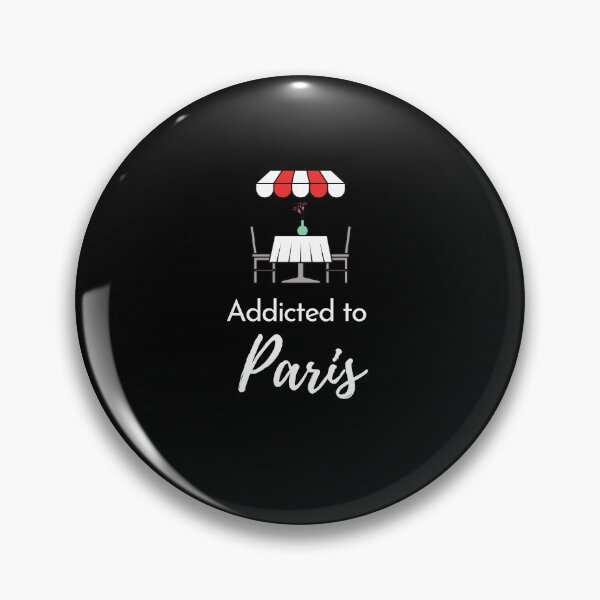 Item preview, Addicted to Paris  designed and sold by MerlinTea.