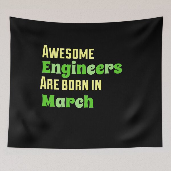 Item preview, Funny Engineering Quote. Awesome Engineers are born in March.  designed and sold by efenem.