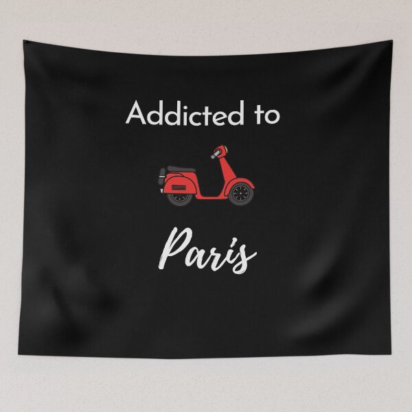 Item preview, Addicted to Paris  designed and sold by MerlinTea.