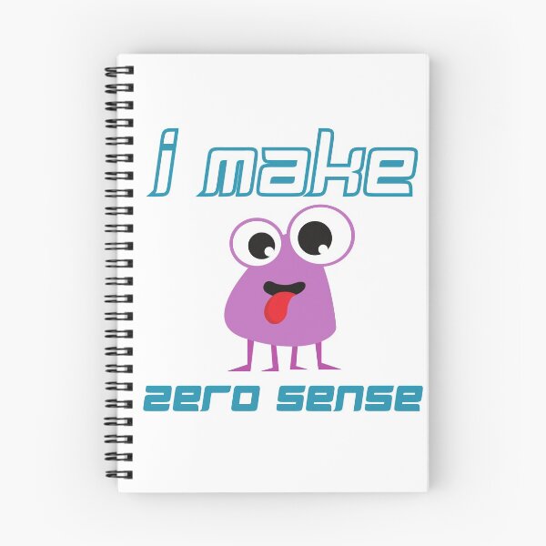 Item preview, I Make Zero Sense  designed and sold by Schuva.