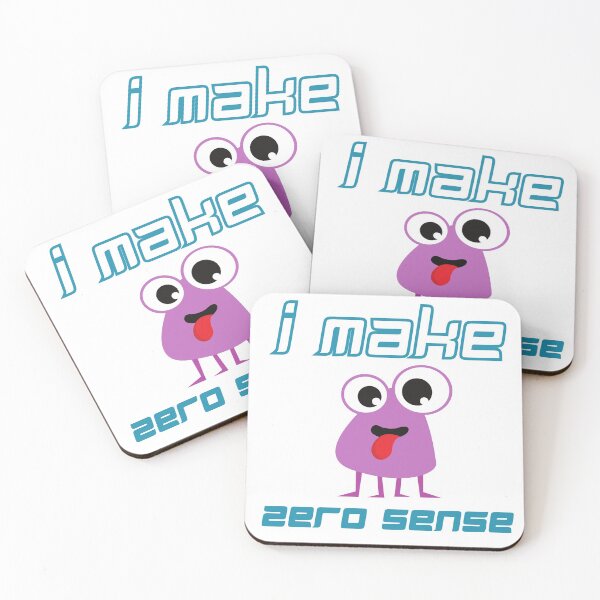 Item preview, I Make Zero Sense  designed and sold by Schuva.