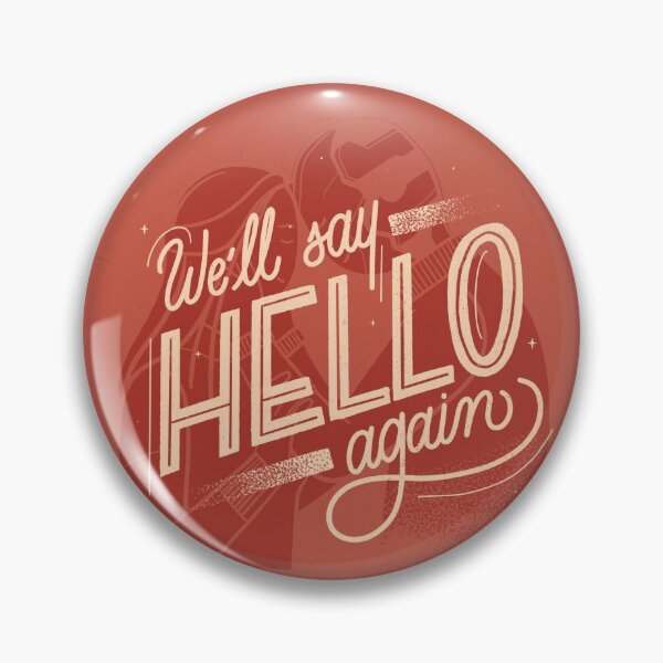 Item preview, We'll say hello again designed and sold by am2c.
