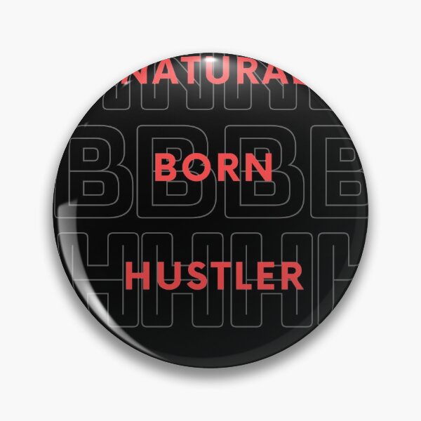 Item preview, natural born hustler designed and sold by BeenTees.
