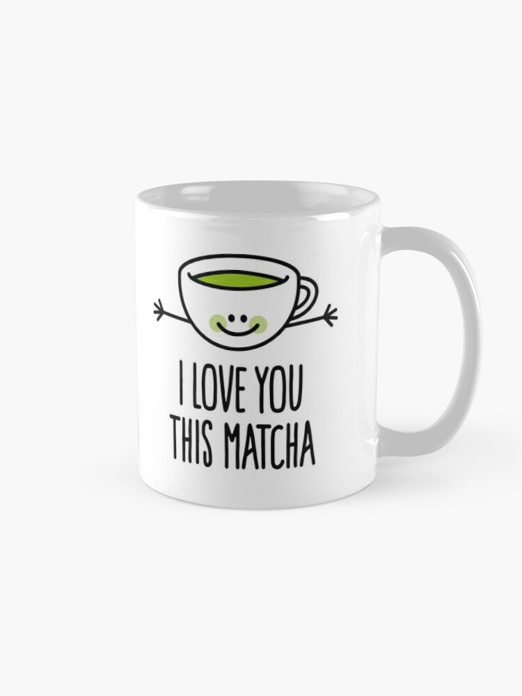 I Love Matcha Japanese Green Tea Cartoon Teacup Coffee Mug