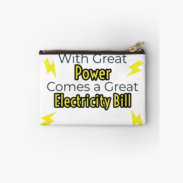 Item preview, With Great Power Comes a Great Electricity Bill designed and sold by Skrai77.