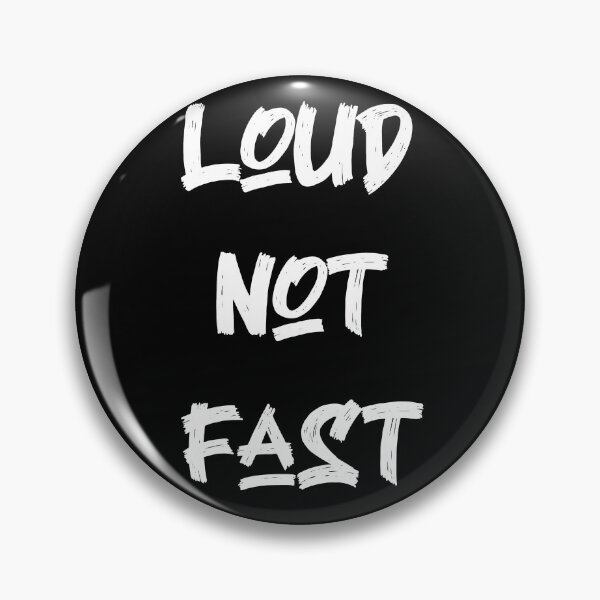 Item preview, Loud not fast designed and sold by PabloBasma.