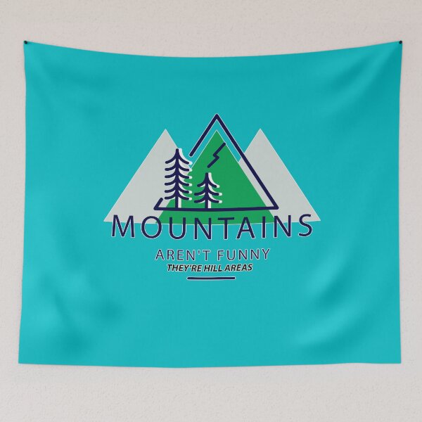 Item preview, Mountains Aren't Funn They're Hill Areas designed and sold by hicham4you.