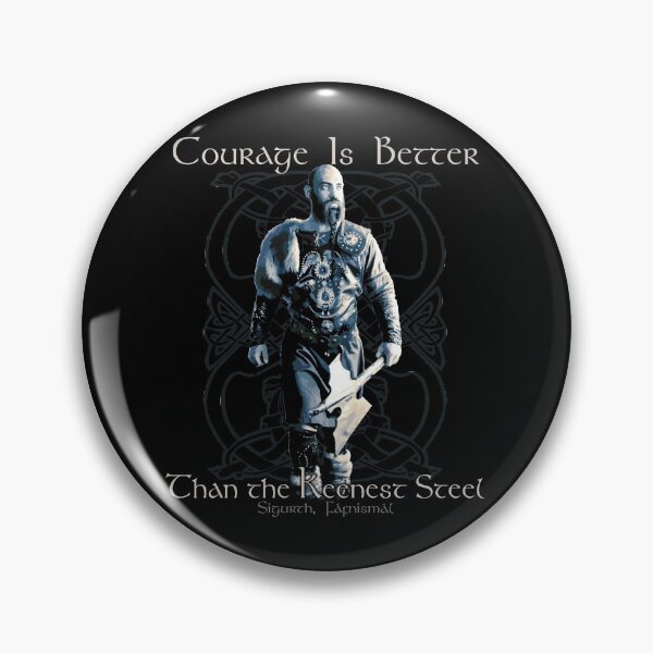 Item preview, Courage is Better Than the Keenest Steel, Norse, Viking Proverb, Sigurth, Vikings, Viking Gift designed and sold by Proverbial Wisdom Design.