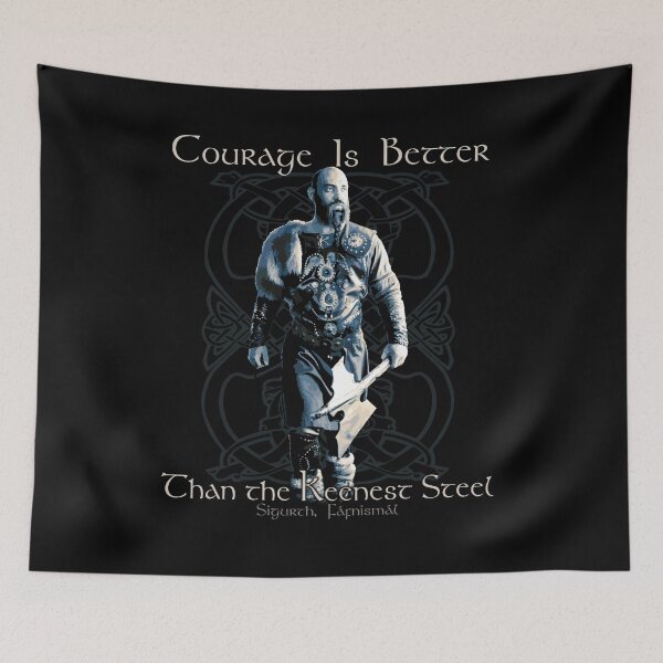 Item preview, Courage is Better Than the Keenest Steel, Norse, Viking Proverb, Sigurth, Vikings, Viking Gift designed and sold by Proverbial Wisdom Design.