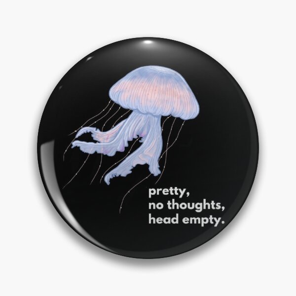 Item preview, Jellyfish 01; Pretty, No Thoughts, Head Empty. designed and sold by miamango.