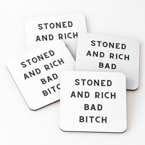 Item preview, STONED AND RICH BAD BITCH | Smart Successful Stoner | Weed Memes |  designed and sold by AlfaEcho.
