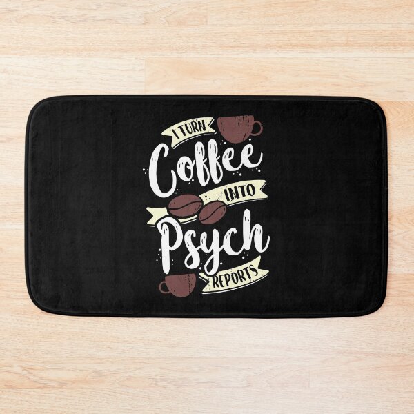 Item preview, I Turn Coffee Into Psych Reports Psychologist Gift designed and sold by Marcid95.