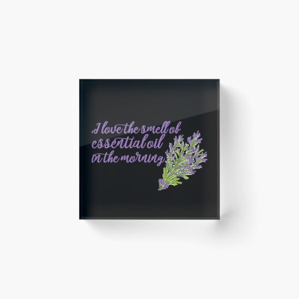 Item preview, I Love The Smell Of Essential Oil In The Morning designed and sold by leofel.