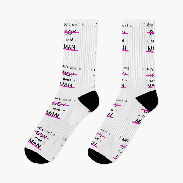 Item preview, I don't need a boy, I need a man designed and sold by Kreative4.