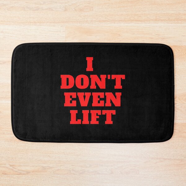 Item preview, Do you even lift? designed and sold by Tom Benevides.