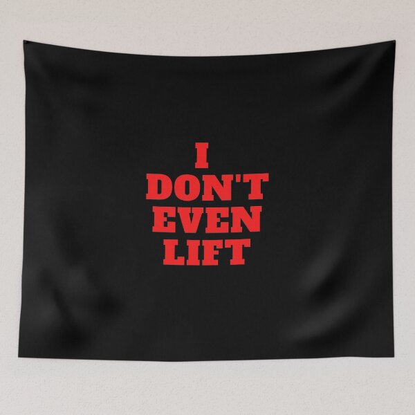 Item preview, Do you even lift? designed and sold by Tom Benevides.