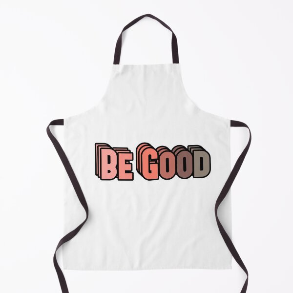 Item preview, Be good quote design designed and sold by SimplyPractical.