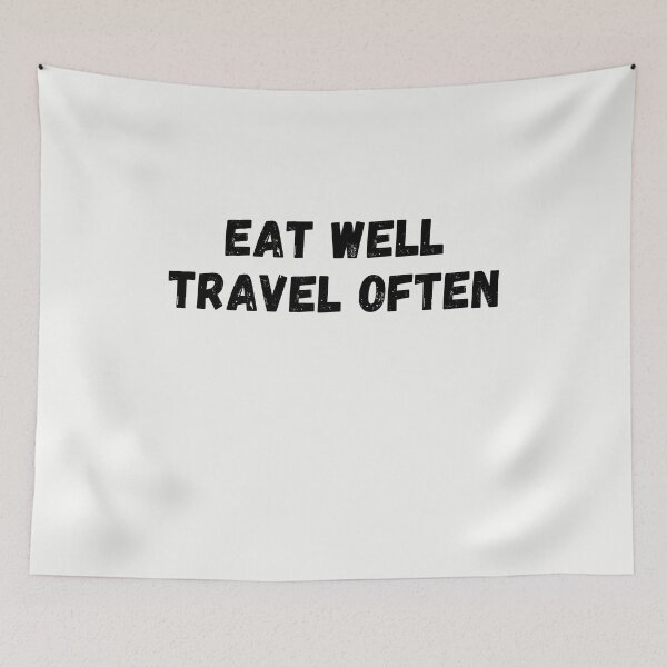 Item preview, Eat Well Travel Often designed and sold by walidsam07.