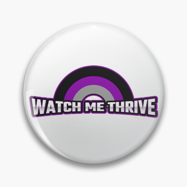 Item preview, Watch Me Thrive- Asexual Pride designed and sold by InfiniteParker.