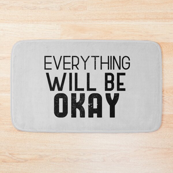 Item preview, Everything will be OK designed and sold by Violet Treasures.