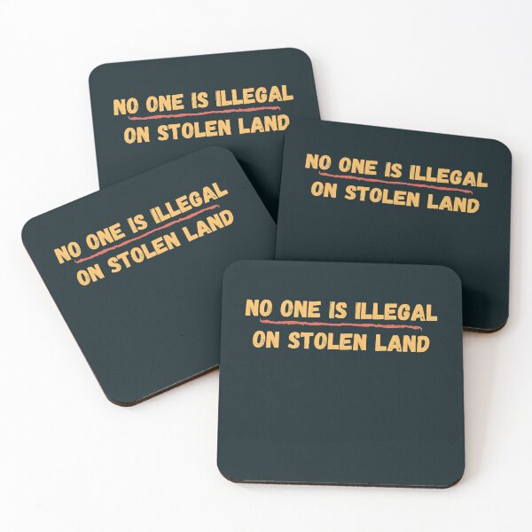 Item preview, No One Is Illegal On Stolen Land designed and sold by walidsam07.