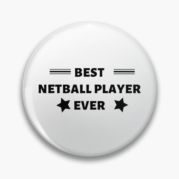 Item preview, Best. Netball player. Ever designed and sold by TheGreenGoat.