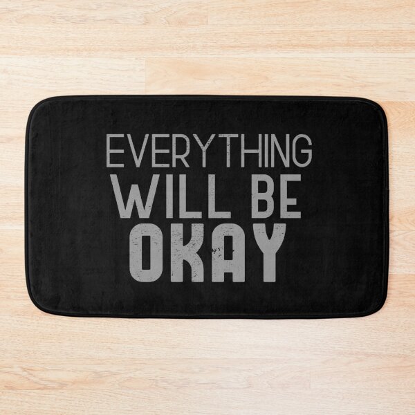 Item preview, Everything will be OK designed and sold by Violet Treasures.