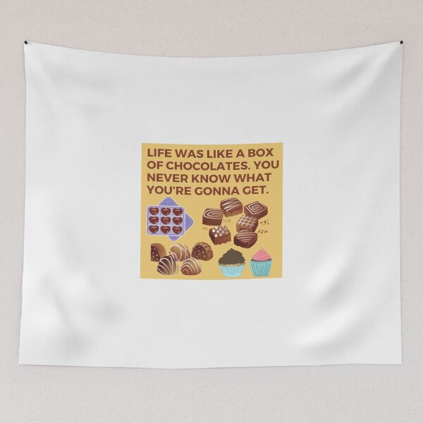 Item preview, Life Was Like A Box Of Chocolates Phrase designed and sold by HappyDays-.