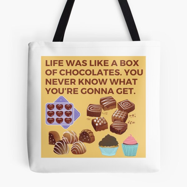 Item preview, Life Was Like A Box Of Chocolates Phrase designed and sold by HappyDays-.