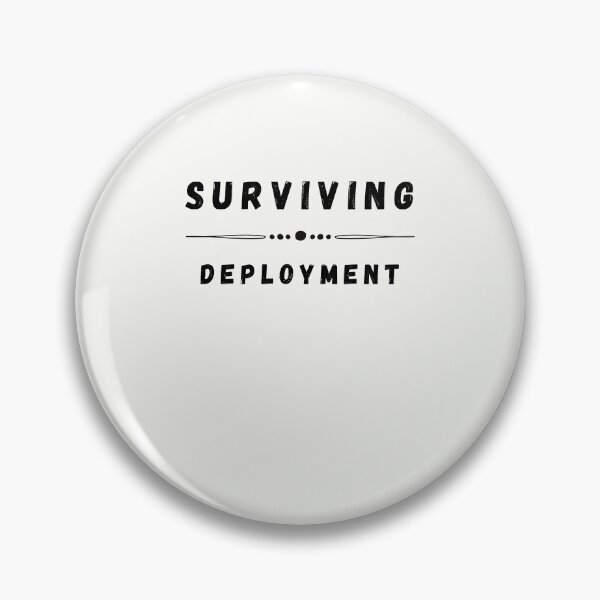 Item preview, Surviving Deployment designed and sold by walidsam07.
