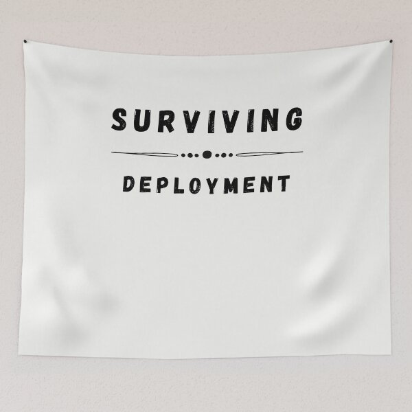Item preview, Surviving Deployment designed and sold by walidsam07.